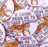 Bring Me - Tiger Stadium - Game Day Button