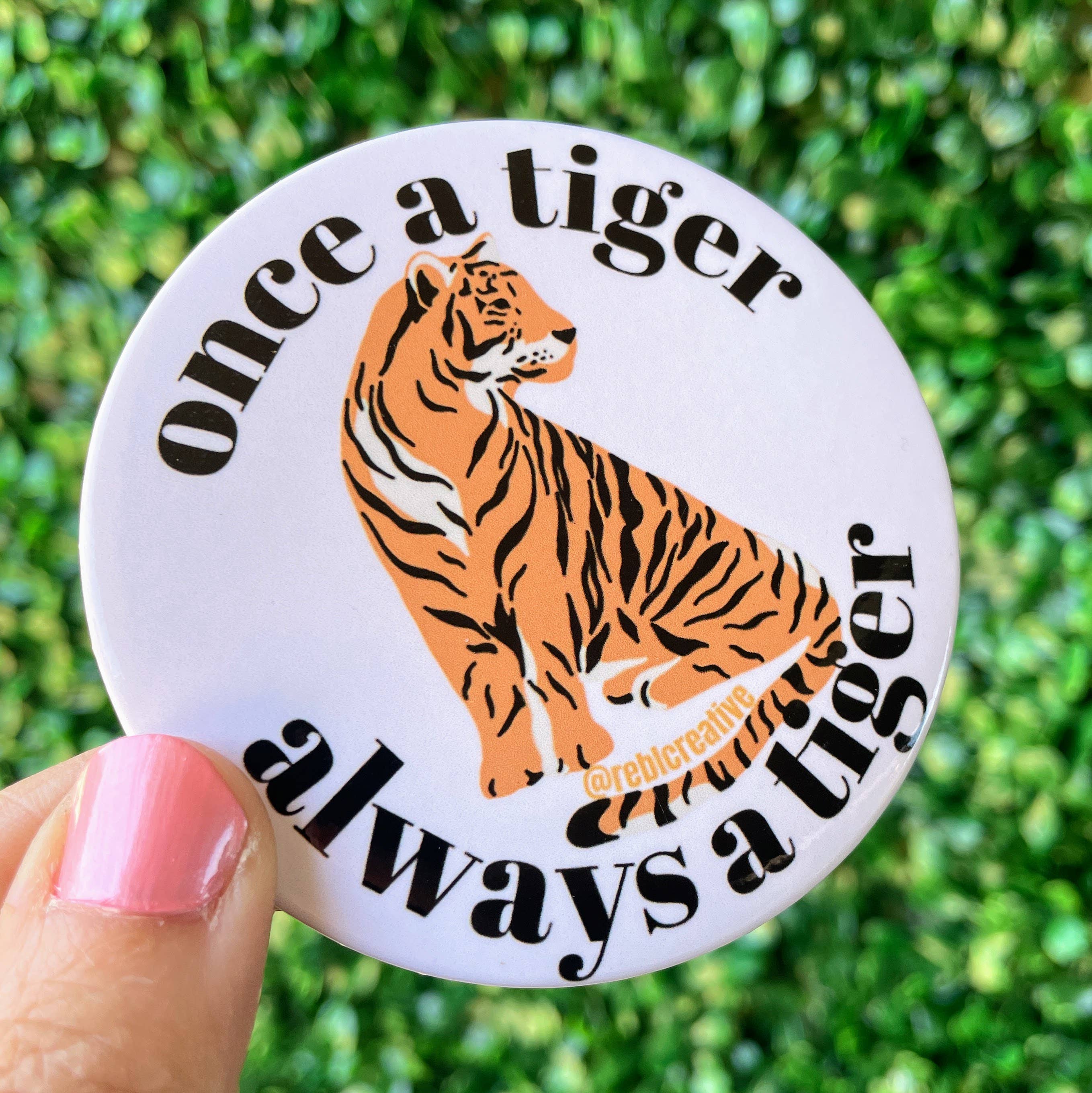 Once a Tiger - Butter - Game Day Button