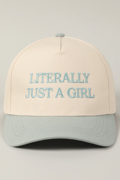 Literally Just A Girl Baseball Cap